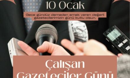 10 Ocak Çalışan Gazeteciler Günü